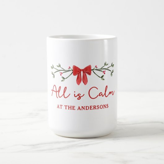 Gemütlicher "All is Calm" Personalisierter Weihnac Kaffeetasse (Mittel)