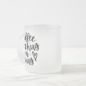 Gemütlicher Kaffee-Spruch-Frostglas-Becher Mattglastasse (Vorderseite Links)