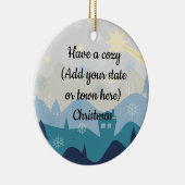 Gemütlicher Staat oder Stadt Weihnachten wünscht O Keramik Ornament (Rechts)