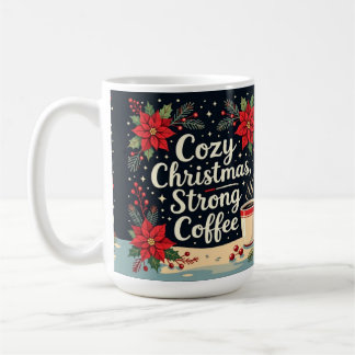 Gemütlicher Weihnachtskaffee mit starker Wirkung Kaffeetasse