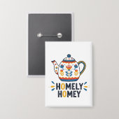 Gemütliches, gemütliches Teekessel-Design Button (Vorderseite/Rückseite)