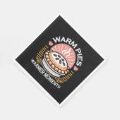 Gemütliches Pie-Bild: Warme Pies wärmere Momente Serviette (Ecke)