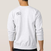 Gemütliches Trägheits-Sweatshirt Sweatshirt (Rückseite)
