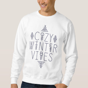 Gemütliches Wintervibes Design Sweatshirt