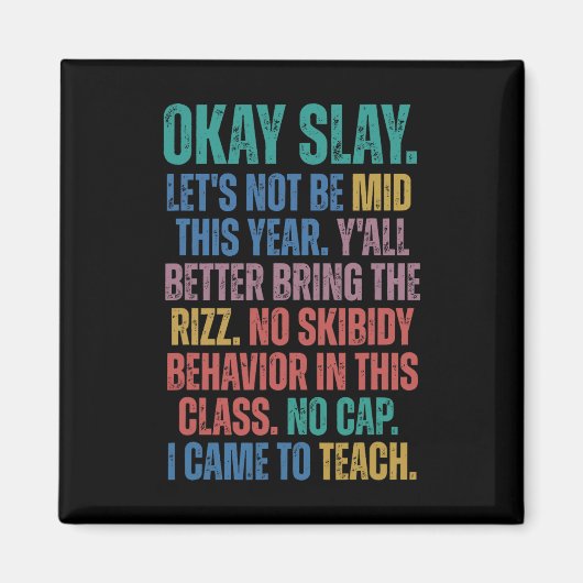 Gen Alpha Slang Teacher Funny Teacher Group Back T Magnet (Vorne)