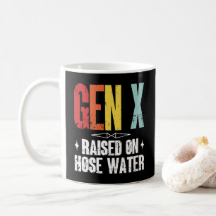 Gen X auf Schlauchwasser aufgezogen, Generation X Kaffeetasse