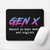 Gen X: Auf Schlauchwasser aufgezogen und vernachlä Mousepad (Mit Mouse)