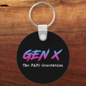 Gen X - Die FAFO-Generation Schlüsselanhänger (Vorderseite)