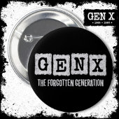 Gen X Die vergessene Generation X Gen Xer Funny Button