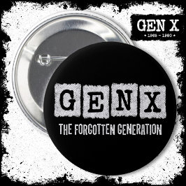 Gen X Die vergessene Generation X Gen Xer Funny Button