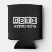 Gen X Die vergessene Generation X Gen Xer Funny Dosenkühler (Rückseite)