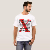 Gen X - Die verlorene Generation T-Shirt (Vorne ganz)