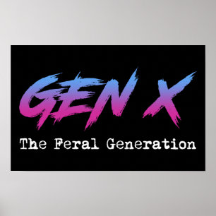 Gen X - Die wilde Generation Poster