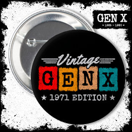 Gen X Generation Gen Xer Geboren 1971 Gen X Geburt Button