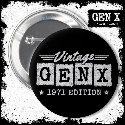Gen X Generation Gen Xer Geboren 1971 Gen X Geburt Button