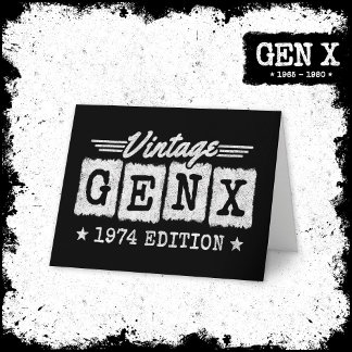 Gen X Generation Gen Xer Geboren 1974 Gen X Geburt Karte