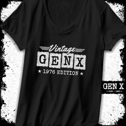 Gen X Generation Gen Xer Geboren 1976 Gen X Geburt T-Shirt