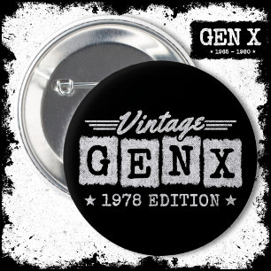 Gen X Generation Gen Xer Geboren 1978 Gen X Geburt Button