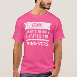 Gen X Generation X 60er 70er 80er Humous Sprichwor T-Shirt