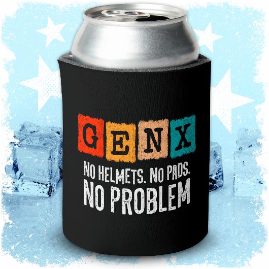 Gen X Generation X No Problem Gen Xer Funny Gen X Dosenkühler