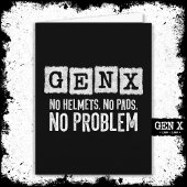 Gen X Generation X No Problem Gen Xer Funny Gen X Karte