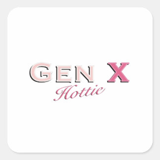 Gen X (Hottie) Quadratischer Aufkleber