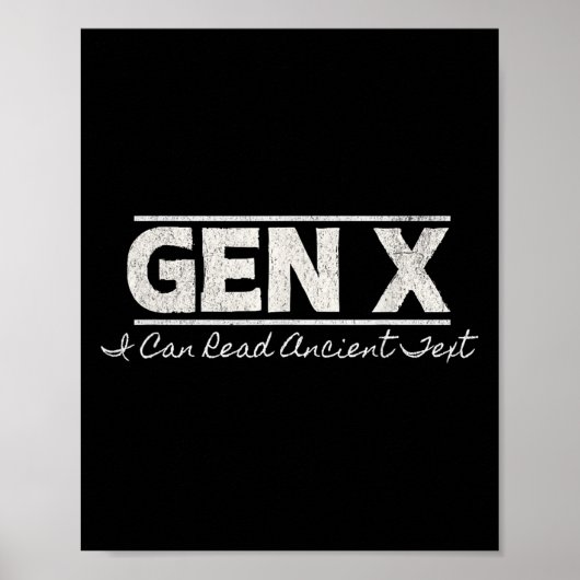 Gen X I kann alten Text lesen - erschüttert Poster (Vorne)