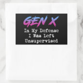 Gen X - In meiner Verteidigung wurde ich unbeaufsi Rechteckiger Aufkleber (Tasche)