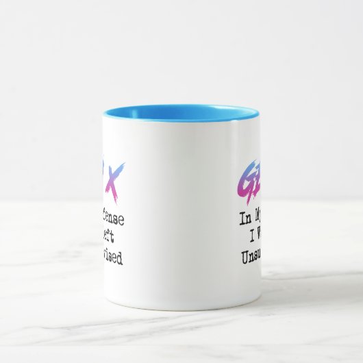 Gen X - In meiner Verteidigung wurde ich unbeaufsi Tasse (Zentrum)