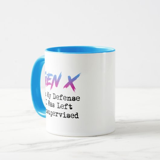 Gen X - In meiner Verteidigung wurde ich unbeaufsi Tasse (Vorderseite Links)