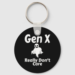 Gen X Mache Halloween Funny Ghost Humo wirklich ni Schlüsselanhänger