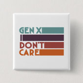 Gen X — Mir ist egal Button (Vorderseite)