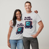 Gen X "No WiFi, No Problem" Retro T - Shirt (Unisex)