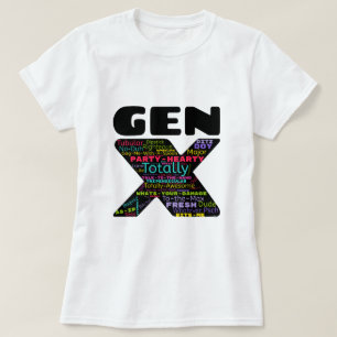 Gen X Phrases T-Shirt