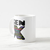 Gen X Phrases Tasse (Vorderseite Links)