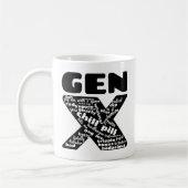 Gen X Phrases Tasse (Links)