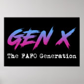 Gen X - The FAFO Generation Poster (Vorne)