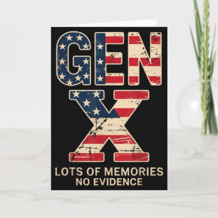 Gen X Viele Erinnerungen Kein Beweis Lustig Retro  Karte