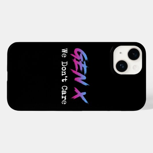 Gen X - We Don't Care Case-Mate iPhone Hülle (Rückseite (Horizontal))