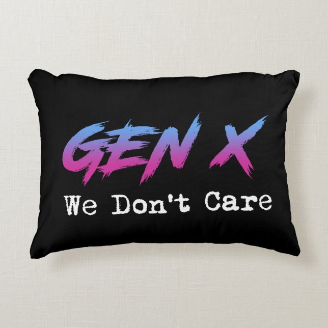 Gen X - We Don't Care Dekokissen (Vorderseite)