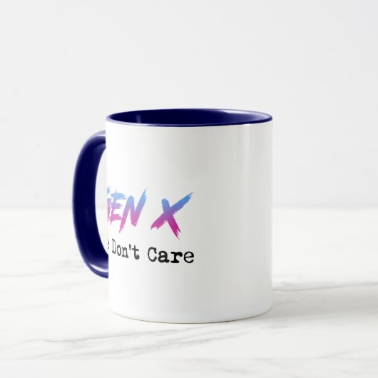 Gen X - We Don't Care Tasse (Vorderseite Links)