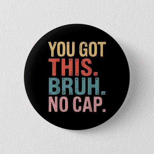 Gen Z Bruh Testing Day Lehrer Sie haben diese Bru Button (Vorderseite)