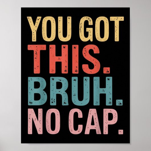 Gen Z Bruh Testing Day Lehrer Sie haben diese Bru  Poster (Vorne)