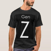 Gen Z T - Shirt 1 (Vorderseite)