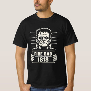 Genähtes Monster-Mugshot – Feuer Schlecht 1818 T-Shirt