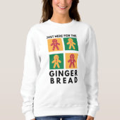 Genau hier für das Lebkuchen Xmas Funny Sweatshirt (Vorderseite)