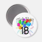 Genau, ich bin 18 - Geburtstag Magnet (Vorderseite/Rückseite)