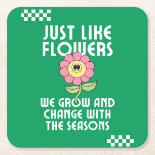 Genau wie Blume wachsen und verändern wir Inspirat Rechteckiger Pappuntersetzer