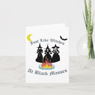Genau wie Hexen bei Black Mes - HexenHalloween Karte