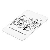 Genau wie meine Männer. Nichts zu reich. Funny Magnet (Linke Seite)